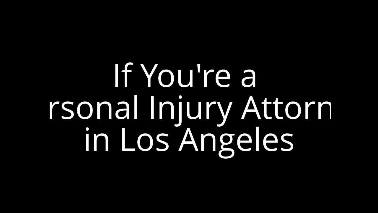 Personal Injury Attorney Los Angeles