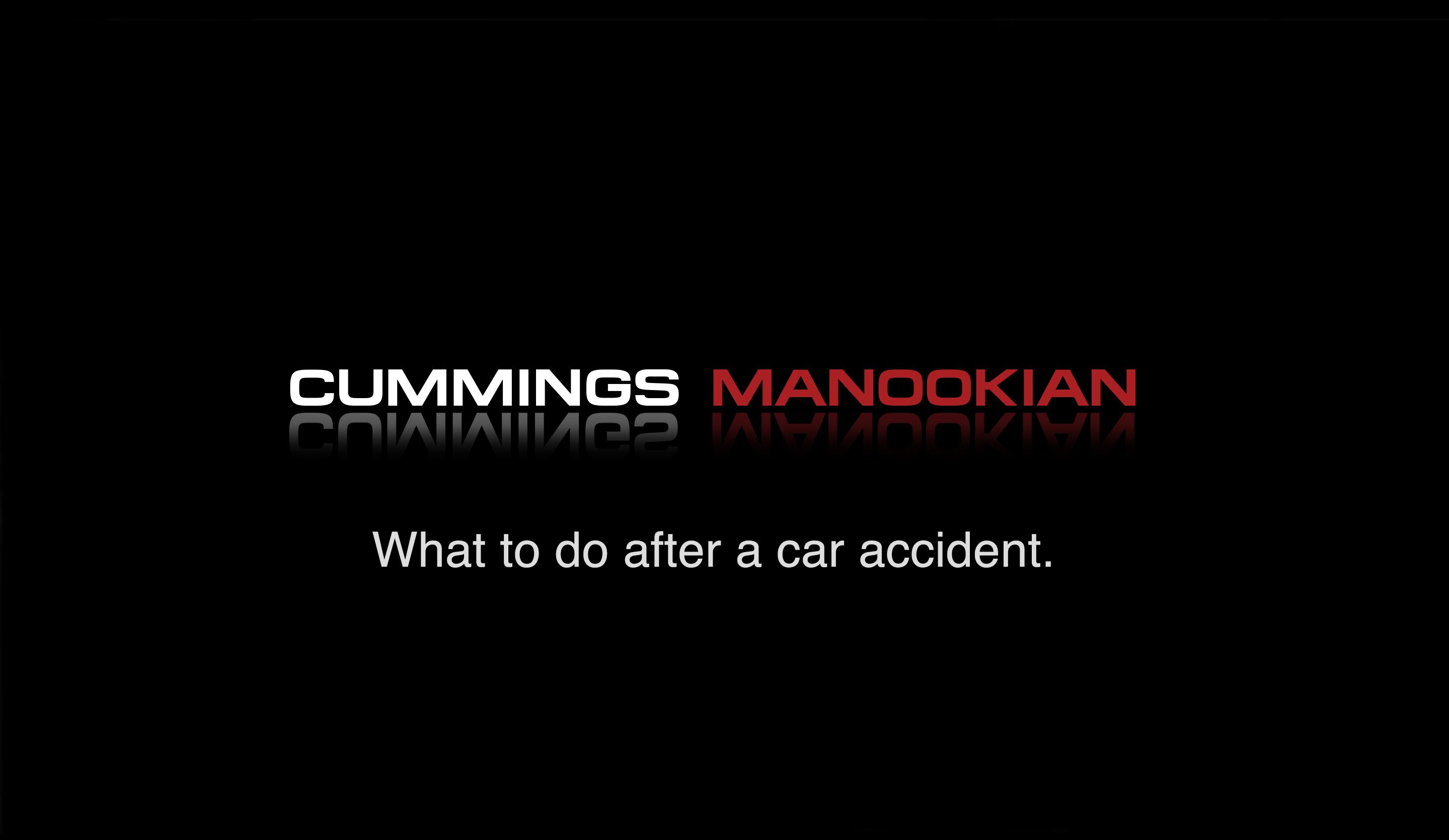 Top Car Accident Lawyer Offers Tips to Car Wreck Victims - Cummings Manookian Trial Lawyers